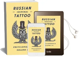 Russian Criminal Tattoo Encyclopaedia Volume iii Audiobook download free by Alexander Sidorov
