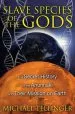 Audiobook Slave Species of the Gods: The Secret History of the Anunnaki and Their Mission on Earth author Michael Tellinger