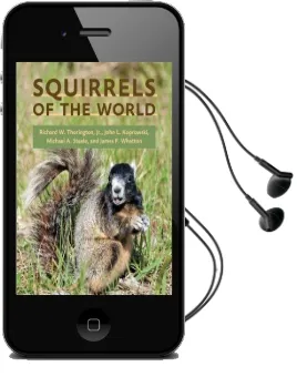 Squirrels of the World Audiobook download free by Richard W. Thorington