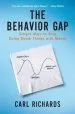 Audiobook The Behaviour gap: Simple Ways to Stop Doing Dumb Things With Money author Jr. Carl Richards
