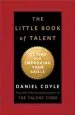 Audiobook The Little Book of Talent: 52 Tips for Improving Your Skills author Daniel Coyle