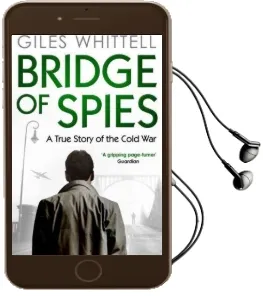 Bridge of Spies Audiobook download free by Giles Whittell