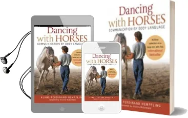 Dancing With Horses: Collected Riding on a Loose Rein, Trusting Harmony From the Very Beginning Audiobook download free by Klaus Ferdinand Hempfling