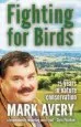 Audiobook Fighting for Birds: 25 Years in Nature Conservation author Mark Avery