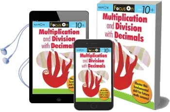 Focus on Multiplication and Division With Decimals Audiobook download free by Kumon Publishing