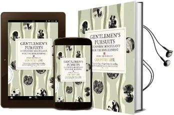Gentlemen'S Pursuits: A Country Miscellany for the Discerning Audiobook download free by Country Life Magazine