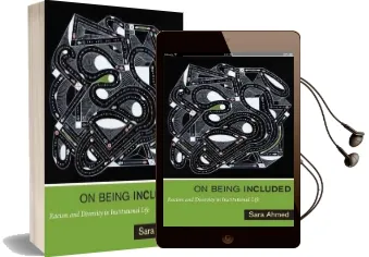 On Being Included: Racism and Diversity in Institutional Life Audiobook download free by Sara Ahmed