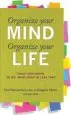 Audiobook Organise Your Mind, Organise Your Life: Train Your Brain to get More Done in Less Time author Harvard Health Publications
