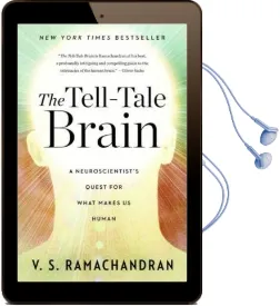 The Tell-Tale Brain: A Neuroscientist'S Quest for What Makes us Human Audiobook download free by V. S. Ramachandran
