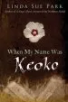 Audiobook When my Name was Keoko author Mrs Linda Sue Park