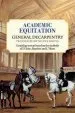 Audiobook Academic Equitation: A Training System Based on the Methods of D'Aure, Baucher and L'Hotte author General Decarpentry