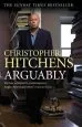 Audiobook Arguably author Christopher Hitchens