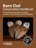 Audiobook Barn owl Conservation Handbook: A Comprehensive Guide for Ecologists, Surveyors, Land Managers and Ornithologists author Barn Owl Trust