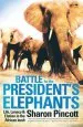Audiobook Battle for the President'S Elephants: Life, Lunacy and Elation in the African Bush author Sharon Pincott