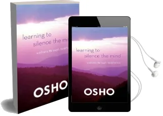 Learning to Silence the Mind Audiobook download free by Osho
