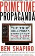 Audiobook Primetime Propaganda author Ben Shapiro