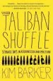 Audiobook Taliban Shuffle: Strange Days in Afghanistan and Pakistan author Kim Barker