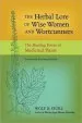 Audiobook The Herbal Lore of Wise Women and Wortcunners author Wolf D. Storl