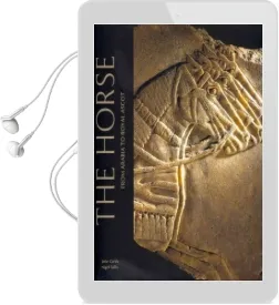 The Horse: From Arabia to Royal Ascot Audiobook download free by John Curtis
