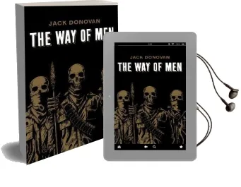 The way of men Audiobook download free by Jack Donovan