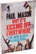 Audiobook Why It'S Kicking off Everywhere: The new Global Revolutions author Paul Mason