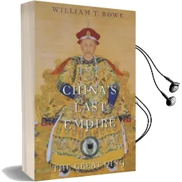 China'S Last Empire: The Great Qing Audiobook download free by Timothy Brook
