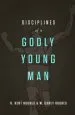 Audiobook Disciplines of a Godly Young man author R. Kent Hughes