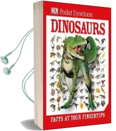 Dk Pocket Eyewitness Dinosaurs: Facts at Your Fingertips Audiobook download free by Dk