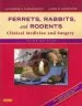 Audiobook Ferrets, Rabbits, and Rodents: Clinical Medicine and Surgery author Katherine Quesenberry
