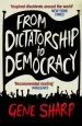 Audiobook From Dictatorship to Democracy author Gene Sharp