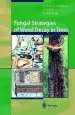 Audiobook Fungal Strategies of Wood Decay in Trees author Francis W.M.R. Schwarze