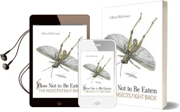 How not to be Eaten: The Insects Fight Back Audiobook download free by Dr. Gilbert Waldbauer