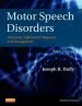 Audiobook Motor Speech Disorders: Substrates, Differential Diagnosis, and Management author Joseph R. Duffy