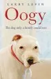 Audiobook Oogy: The dog Only a Family Could Love author Laurence Levin