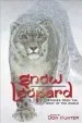 Audiobook Snow Leopard: Stories From the Roof of the World author Don Hunter