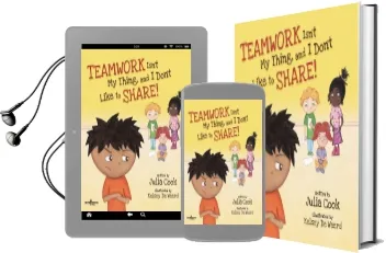 Teamwork Isn'T my Thing, and i Don'T Like to Share! Audiobook download free by Julia Cook