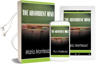 The Absorbent Mind Audiobook download free by Maria Montessori