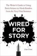 Audiobook Wired for Story author Lisa Cron