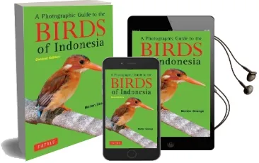 A Photographic Guide to the Birds of Indonesia: Second Edition Audiobook download free by Morten Strange