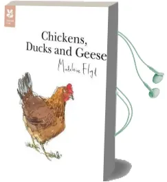 Chickens, Ducks and Geese Audiobook download free by Madeleine Floyd