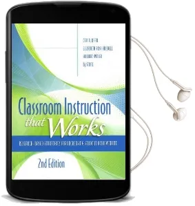 Classroom Instruction That Works: Research-Based Strategies for Increasing Student Achievement Audiobook download free by Ceri B Dean