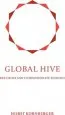 Audiobook Global Hive: Bee Crisis and Compassionate Ecology author Horst Kornberger