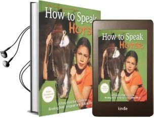 How to Speak Horse Audiobook download free by Andrea Eschbach