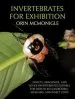 Audiobook Invertebrates for Exhibition: Insects, Arachnids, and Other Invertebrates Suitable for Display in Classrooms, Museums, and Insect Zoos author Orin Mcmonigle