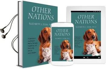 Other Nations: A Lightworker'S Case Book for Healing, Spiritually Empowering, and Communing With the Animal Kingdom Audiobook download free by Elizabeth S Eiler Phd