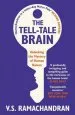 Audiobook The Tell-Tale Brain: Unlocking the Mystery of Human Nature author V. S. Ramachandran