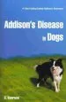 Audiobook Addison'S Disease in Dogs author S Kenrose