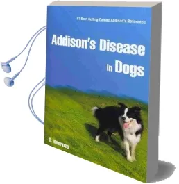 Addison'S Disease in Dogs Audiobook download free by S Kenrose