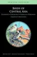 Audiobook Birds of Central Asia: Kazakhstan, Turkmenistan, Uzbekistan, Kyrgyzstan, Tajikistan, Afghanistan author Raffael Aye