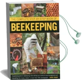 Complete Step-By-Step Book of Beekeeping Audiobook download free by David Cramp